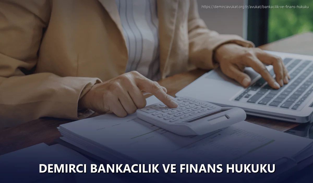 Demirci Bankacılık ve Finans Hukuku