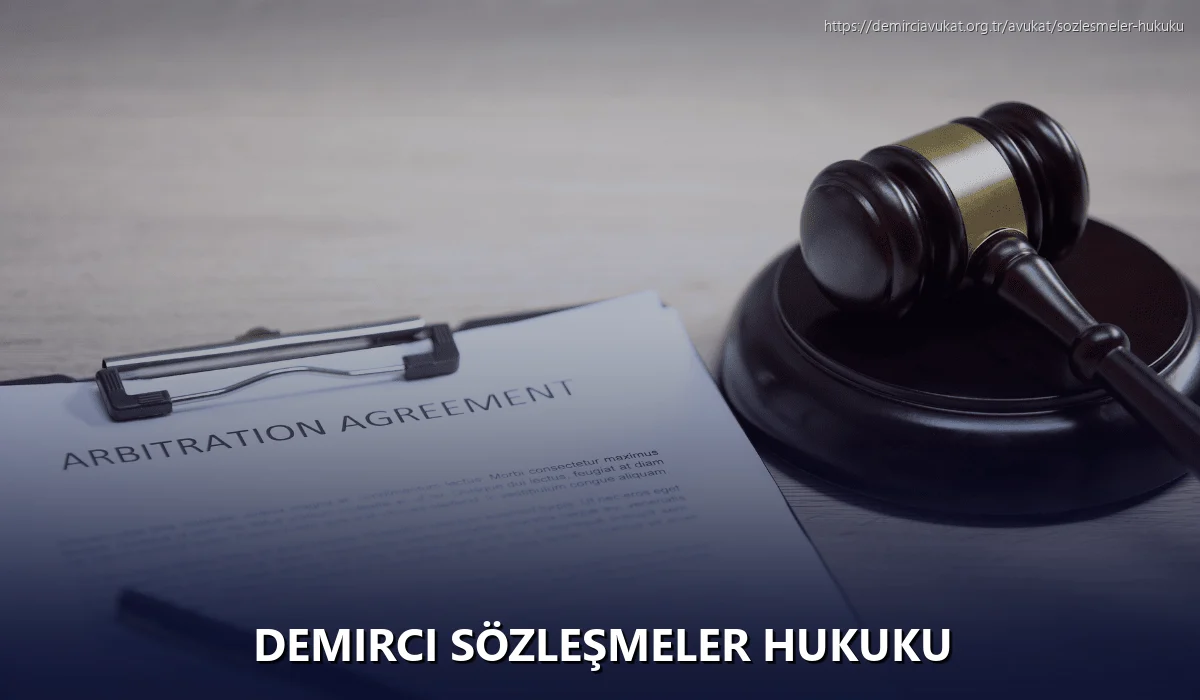 Demirci Sözleşmeler Hukuku